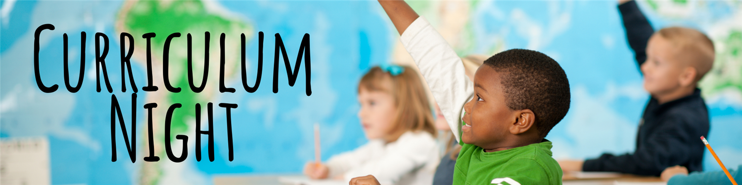 Curriculum Night